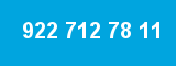 922 712 78 11